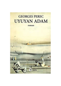 Uyuyan Adam. Georges Perec  Metis