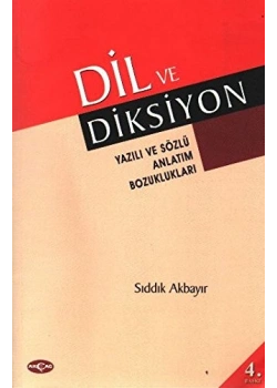 Dil Ve Diksiyon Sıddık Akbayır Akçağ