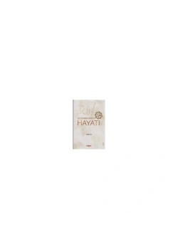 Peygamberimizin Hayatı. Ahmet Efe Akçağ