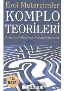 Komplo Teori̇Leri̇ / Erol Müterci̇Mler Alfa Yay.