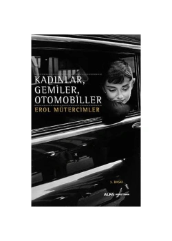 Kadinlar Gemi̇Ler Otomobi̇Ller / E.Müterci̇Mler Alfa
