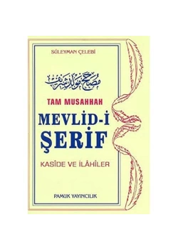 Pamuk 003 Tam Musahhah Mevlidi Şerif