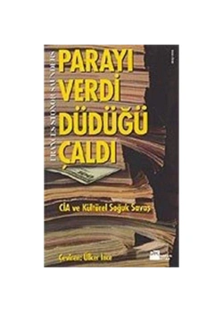 Parayı Verdi Düdüğü Çaldı / F.S.Saunders Doğan Kit