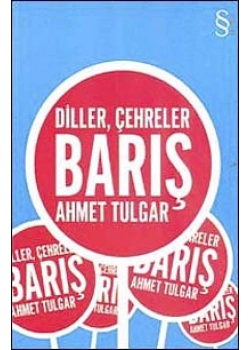 Diller Çehreler Barış  Ahmet Tulgar  Everest