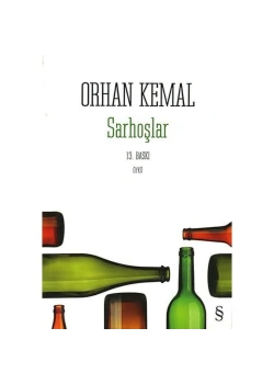Sarhoşlar  Orhan Kemal   Everest