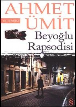 Beyoğlu Rapsodisi / A.Ümit   Everest Yay.
