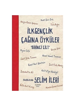 İlk Gençlik Çağına Öyküler 1 Selim İleri Everest