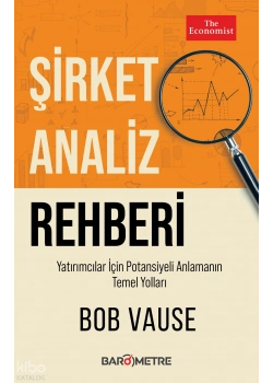 Şirket Analiz Rehberi Bob Vause Barometre