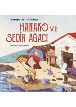 *KPD*HANAKO VE SEDİR AĞACI MASALPEREST