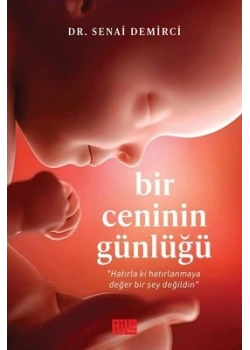 Bir Ceninin Günlüğü Senai Demirci Aile Yayın