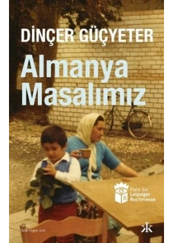 Almanya Masalımız Dinçer Güçyeter Kafkakitap