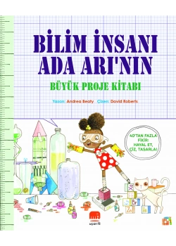 Bilim İnsanı Ada Arının Büyük Proje Kitabı Andrea Beaty Uçan Fil