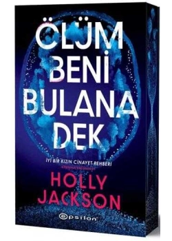 Ölüm Beni Bulana Dek Holly Jackson Epsilon
