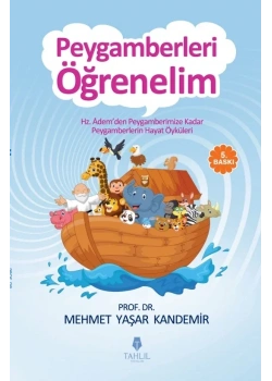 Peygamberleri Öğrenelim M.Yaşar Kandemir Tahlil