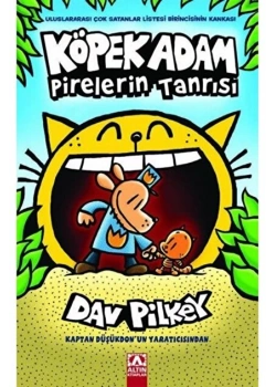 Köpek Adam 5 Pirelerin Tanrısı Dav Pilkey Altın Kitaplar