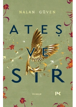 Ateş Ve Sır Nalan Güven Profil