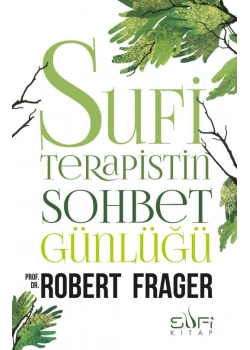 Sufi Terapistin Sohbet Günlüğü Sufi Kitap