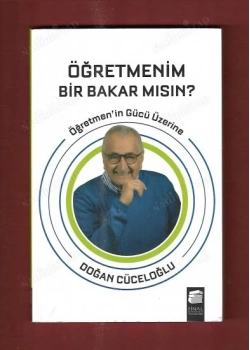 Öğretmenim Bir Bakarmısın Doğan Cüceloğlu