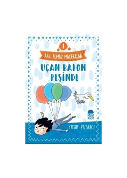 Uçan Balon Peşinde 1
