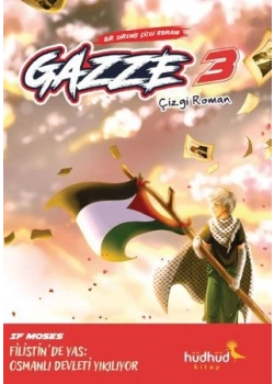 Gazze 3 Bir Direniş Çizgi Roman Hüdhüd Kitap