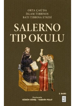 Salerno Tıp Okulu Güssün Güneş Ketebe