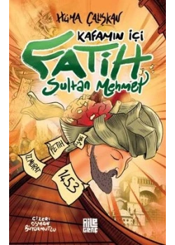Kafamın İçi Fatih sultan Mehmet Aile Genç