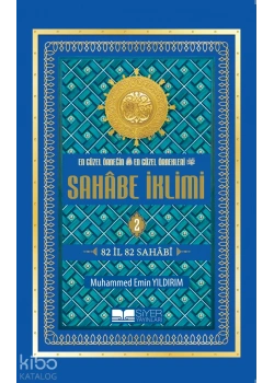 Sahabe İklimi 1 82 İl 82 Sahabi M.Emin Yıldırım Ciltli Siyer Yayın