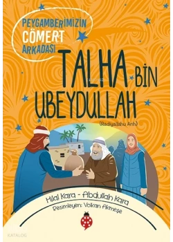 Talha Bin Ubeydullah.Muhammed Emin Yıldırım Siyer