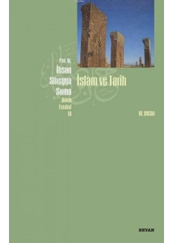 İslam Ve Tarih İhsan Süreyya Sırma Beyan