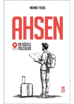 Ahsen En Güzele Yolculuk Mehmet yıldız Timaş