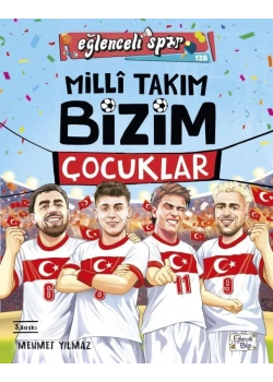 Milli Takım Bizim Takım Çocuklar Eğlenceli Bilgi
