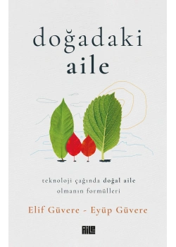 Doğadaki Aile Elif Güvere Aile Yayın
