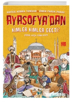 Ayasofyadan Kimler Kimler Geçti Aile Yayın