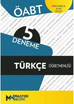 ÖABT TÜRKÇE ÖĞRETMENLİĞİ 5 DENEME MASTER WORK