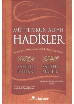 Müttefekün Aleyh Hadisler Büyük Boy 2. Hamur Kağıt Hüner Yayın