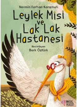 *KPD*LEYLEK MİSİ VE LAKLAK HASTANESİ 2-3.SINIF MASALPEREST