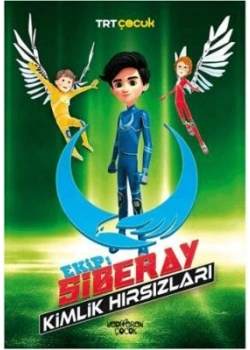 Ekip Siberay Kimlik Hırsızları Yediveren