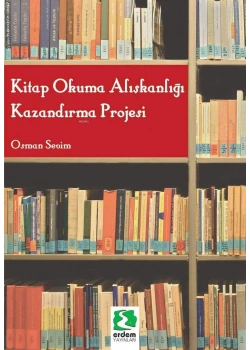 Kitap Okuma Alışkanlığı Kazandırma Projesi