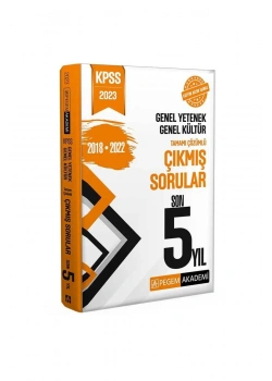 Pegem 2023 Kpss Gy Gk Son 5 Yil Çikmiş Çözümlü Sorular