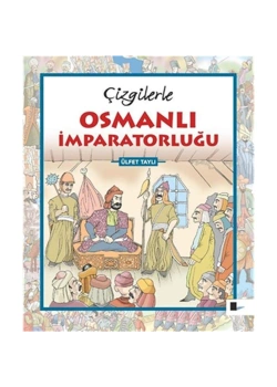 Çizgilerle Osmanlı İmparatorluğu