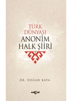 Türk Dünyası Anonim Halk Şiiri