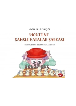 Monti Ve Şanslı Hatalar Şapkası
