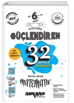 6.SINIF MATEMATİK GÜÇLENDİREN 32 HAFTALIK DENEMELER ANKARA YAYIN
