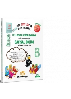 8.Sınıf Sayısal Bölüm İlk Doz 12 li Genel Değerlendirme Sınavı 2027 Lgs Sinan Kuzucu