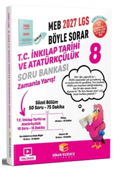 8.Sınıf İnkilap Tarihi Atatürkçülük Soru Bankası 2027 Lgs Meb Böyle Sorar Sinan Kuzucu