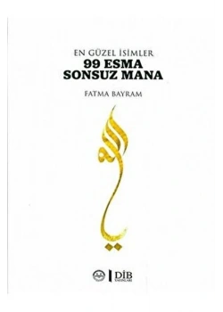 99 Esma Sonsuz Mana Fatma Bayram Diyanet