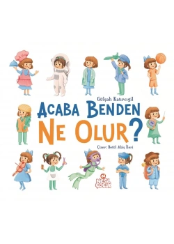 Acaba Benden Ne Olur Nesil Çocuk