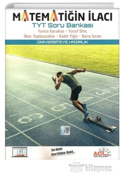 ACİL MATEMATİĞİN İLACI TYT SORU BANKASI