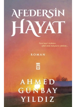 Afedersin Hayat -Ahmed Günbay Yıldız-Timaş