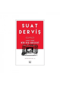 Ahmet Ferdi Bir Kış Gecesi Suat Derviş İthaki
